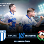 Goplania Inowrocław - Orłowianka Orłowo